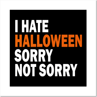 I hate Halloween Posters and Art